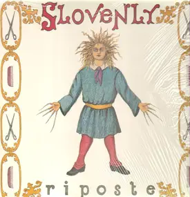 Slovenly - Riposte