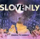 CD - Slovenly - Highway To Hanno's