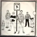 7inch Vinyl Single - Slow Children - Pseudo Girl