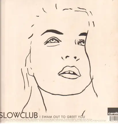 Slow Club - Swam Out To Greet You