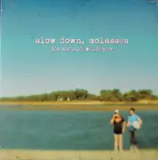 CD - Slow Down, Molasses - I'm An Old Believer