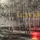 CD - Slow Leaves - Second Chances - EP