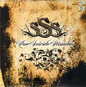 Slow Suicide Stimulus - Slow Suicide Stimulus