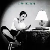 Slow Children - Slow Children