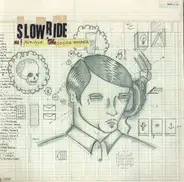 Slowride - As I Survive the Suicide Bomber