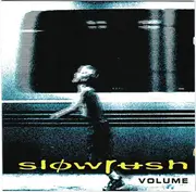CD - Slowrush - Volume