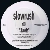 Slowrush - Junkie