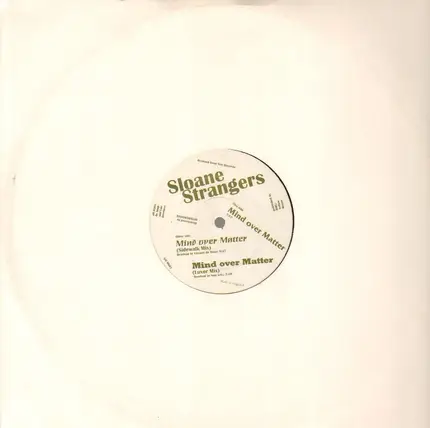 Sloane Strangers - Mind Over Matter