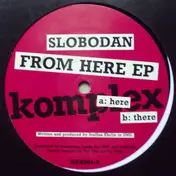 Slobodan - From Here EP