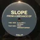 12inch Vinyl Single - Slope - From A Distance EP - EP