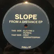 Slope - From A Distance EP