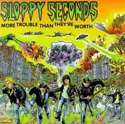 Sloppy Seconds