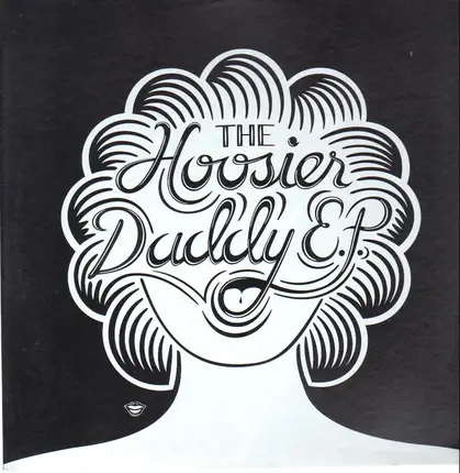 Slater Hogan & John Larner - The Hoosier Daddy E.P.