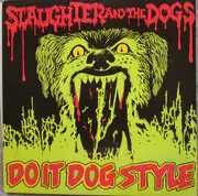 LP - Slaughter And The Dogs - Do It Dog Style - Red Translucent Vinyl