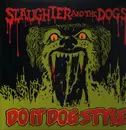 LP - Slaughter and the Dogs - Do It Dog Style