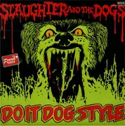 LP - Slaughter And The Dogs - Do It Dog Style