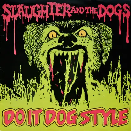 Slaughter And The Dogs - Do It Dog Style