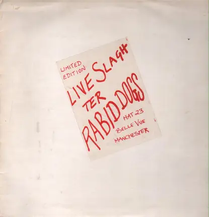 Slaughter And The Dogs - Live Slaughter Rabid Dogs