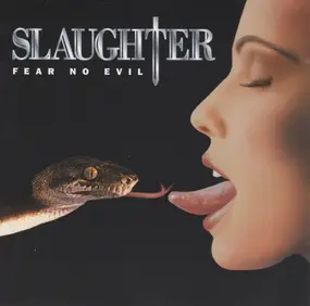 Slaughter - Fear No Evil