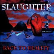 CD - Slaughter - Back To Reality