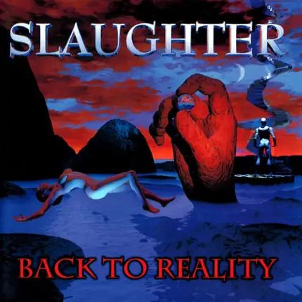 Slaughter - Back to Reality