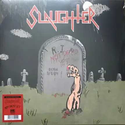 Slaughter - Not Dead Yet