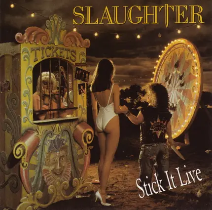 Slaughter - Stick It Live