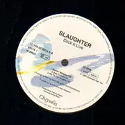 Double LP - Slaughter - Stick It To Ya - incl. free 12' EP