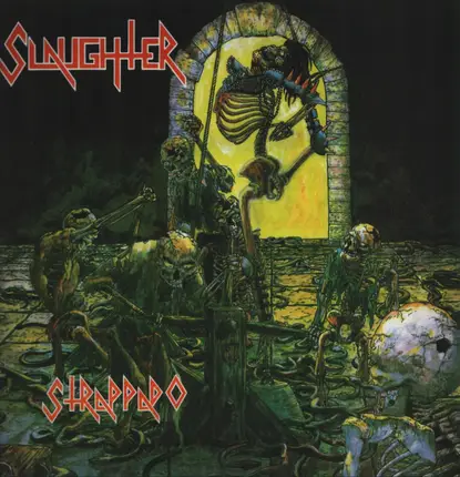 Slaughter - Strappado