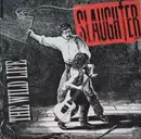 LP - Slaughter - The Wild Life - 1st EU non limited edition pressing