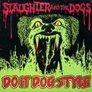 LP - Slaughter And The Dogs - Do It Dog Style - Original