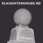 Slaughterhouse Rd.