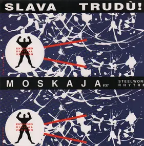 Slava Trudù!! - Moskaja