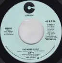 7inch Vinyl Single - Slave - The Word Is Out
