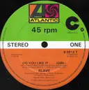 12inch Vinyl Single - Slave - Do You Like It...(Girl) / You And Me / Steal Your Heart