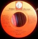 7inch Vinyl Single - Slave - Juicy-O
