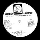 12'' - Slave - Juicy-O / I Like Your Style