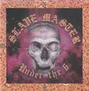 CD - Slave Master - Under The 6
