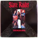12inch Vinyl Single - Slave Raider - Youngblood
