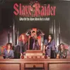LP - Slave Raider - What Do You Know About Rock 'N Roll?