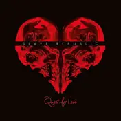 Slave Republic - Quest For Love