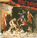 LP - Slave Raider - Take The World By Storm