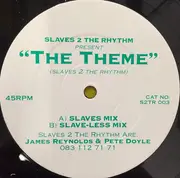 12inch Vinyl Single - Slaves 2 The Rhythm - The Theme (Slaves 2 The Rhythm)