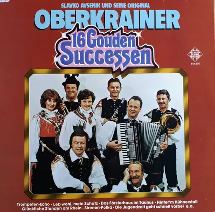 Slavko Avsenik Und Seine Original Oberkrainer - 16 Gouden Successen