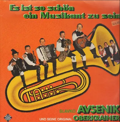 Slavko Avsenik und seine Original Oberkrainer - Es ist so schön ein Musikant zu sein