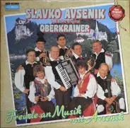 Slavko Avsenik Und Seine Original Oberkrainer - Freude An Musik Mit Avsenik