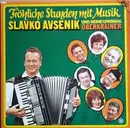 Double LP - Slavko Avsenik Und Seine Original Oberkrainer - Fröhliche Stunden Mit Musik