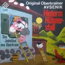 7inch Vinyl Single - Slavko Avsenik Und Seine Original Oberkrainer - Hinterm Hühnerstall