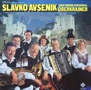 LP - Slavko Avsenik Und Seine Original Oberkrainer - Slavko Avsenik Und Seine Original Oberkrainer