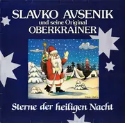 LP - Slavko Avsenik Und Seine Original Oberkrainer - Sterne Der Heiligen Nacht